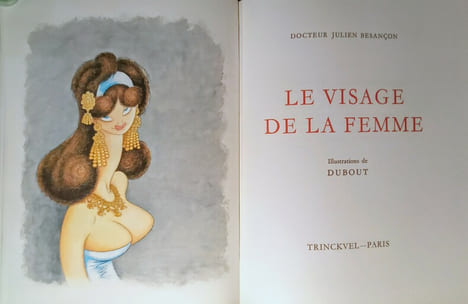 Les Jours de L'Homme – Le Visage de la Femme – Ne pas Dételer.. BESANÇON (Docteur Julien)