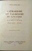 Catharisme et Valdéisme en Languedoc à la fin du XIIè et au début du XIIIè siècle.. THOUZELLIER (Christine)