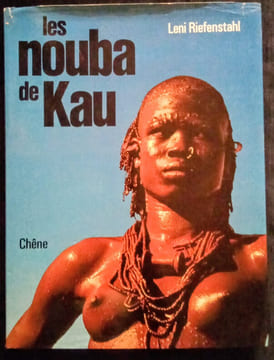 Les Nouba de Kau.. RIEFENSTAHL (Leni)