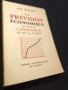 La Pr&eacute;vision &Eacute;conomique au service de L'Entreprise et de la Nation.. FOURASTI&Eacute; (Jean)