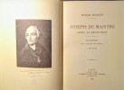 Joseph de Maistre avant la R&eacute;volution. Souvenirs de la Soci&eacute;t&eacute; d'Autrefois 1753-1793. I-II.. DESCOSTES (Fran&ccedil;ois)