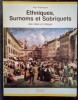 Ethniques, Surnoms et Sobriquets des villes et villages.. FEHLMANN (Paul)