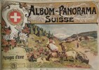 Album~Panorama SUISSE.. SUISSE