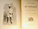 Au Soudan – Excursion dans l'Ouest Africain.. HABERT (Camille)