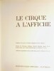 Le Cirque &agrave; l'Affiche.. Collectif