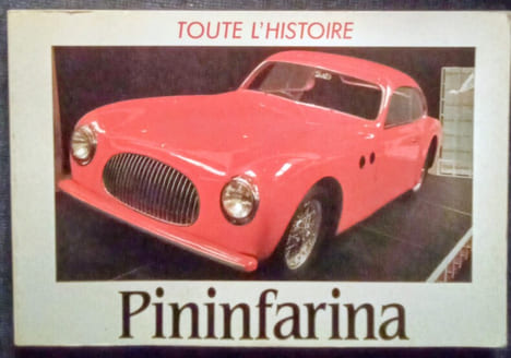 Toute L'Histoire ''PININFARINA''.. ALFIERI (Bruno)