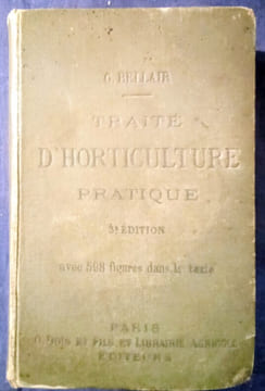Traité d' Horticulture Pratique:. BELLAIR (Georges)