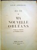 Ma Vie * Ma Nouvelle Orl&eacute;ans.. ARMSTRONG (Louis)