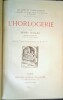 L'Horlogerie.. HAVARD (Henry).