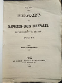 Juin 1848 – Histoire de Napoléon-Louis-Bonaparte Représentant du Peuple.