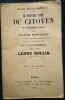 Libert&eacute;, &Eacute;galit&eacute;, Fraternit&eacute; – Le Nouveau Code du Citoyen sous la R&eacute;publique fran&ccedil;aise ou Manuel Populaire des droits et des devoirs dans toutes les ...
