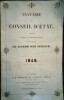 Annuaire du Conseil d' &Eacute;tat, publi&eacute; avec l'autorisation de Monsieur Le Garde Des Sceaux – 1848.. Anonyme