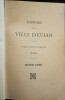 Histoire de la Ville D'&Eacute;VIAN, par Noble Fran&ccedil;ois Prevost (1623). 1&egrave;re et 2&egrave;me partie.. PREVOST (Noble Fran&ccedil;ois)