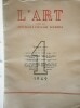 L' Art – N&deg; 1-1949 dans la R&eacute;publique Populaire Roumaine – Du 23 Ao&ucirc;t 1944 – 23 Ao&ucirc;t 1949.. ROUMANIE-Revue