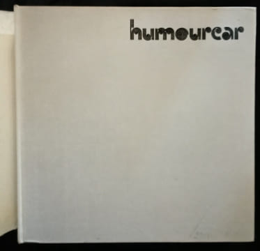 Humourcar L'auto Nell'Umorismo. Humorcar La Voiture dans l'humour.. BERTIERI (Claudio)
