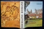 Touraine Romane. TOURAINE-ZODIAQUE-Charles Lelong