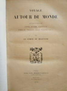 Voyage Autour du Monde – Australie, Java, Siam, Canton, Pékin, Yeddo, San Francisco.