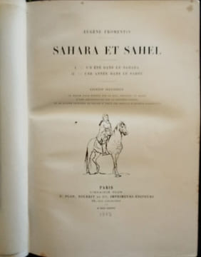 SAHARA et SAHEL.. FROMENTIN (Eugène)