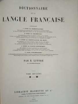 Dictionnaire de la Langue Française.. LITTRÉ (Émile)