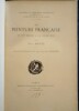 La Peinture Fran&ccedil;aise du IX &egrave;me &agrave; la Fin du XVI &egrave;me.. MANTZ (Paul)