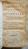 Principes G&eacute;n&eacute;raux et Raisonn&eacute;s de la Grammaire Fran&ccedil;oise.. RESTAUT (M.)