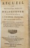 Recueil de plusieurs pi&egrave;ces d'&Eacute;loquence et de Po&eacute;sie pr&eacute;sent&eacute;es &agrave; L'Acad&eacute;mie Fran&ccedil;oise pour les Prix de l'ann&eacute; M.DC.XCIX (1699).. &Eacute;LOQUENCE 1711