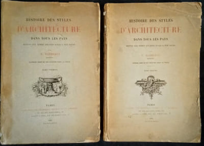 Histoire des Styles d'Architecture dans tous les Pays.