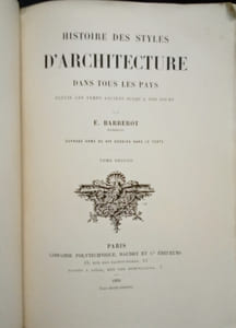 Histoire des Styles d'Architecture dans tous les Pays.