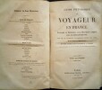 Guide Pittoresque du Voyageur en France, contenant la Statistique et la Description compl&egrave;te des 86 D&eacute;partements.. GIRAULT DE SAINT-FARGEAU (Eus&egrave;be). ...