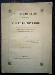 Saint-Gervais Sur-Arve – Haute-Savoie – VALLÉE DE MONT-JOIE.