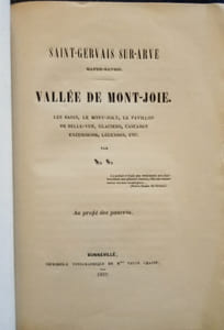 Saint-Gervais Sur-Arve – Haute-Savoie – VALLÉE DE MONT-JOIE.