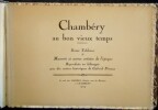 Chamb&eacute;ry au bon vieux temps.. P&Eacute;ROUSE (Gabriel) & MASSOTTI
