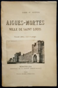 Aigues-Mortes - Ville de Saint Louis.