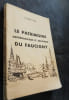 Le Patrimoine Arch&eacute;ologique et Artistique du Faucigny.. GUY (Lucien)