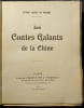 Les Contes Galants de la Chine.. SOULI&Eacute; DE MORANT (George)