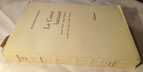 Le Coeur Battant–Josette Clotis–André Malraux.Précédé d'une lettre de André Malraux. . CHANTAL (Suzanne)