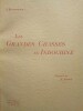 Les Grandes Chasses en Indochine – Souvenir d'un Forestier.. BORDENEUVE (J.)