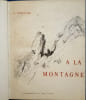 A la Montagne. Croquis Montagnards, suivis d'une notice sur La Photographie &agrave; la Montagne, par E. Potterat.. PFEIFFER (G.)
