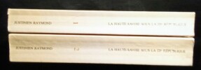 La Haute-Savoie sous La IIIè République. Histoire économique Sociale et Politique 1875-1940.. RAYMOND (Justinien)