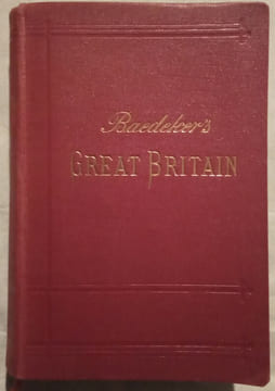 Great Britain–Handbook for Travellers, by Karl Baedeker.. BAEDEKER (Karl)
