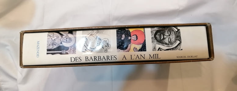 Des Barbares à L'An Mil, par Marcel Durliat.