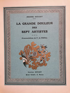 La Grande Douleur des Sept Artistes, par Jérome Doucet.
