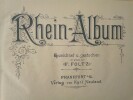 Rhein-Album. Gezeichnet u. gestochen (Rhein-album dessiné et gravé) von F. Foltz.. FOLTZ (F.)