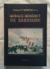 HORACE-BÉNÉDICT DE SAUSSURE, avec la collaboration de Henry F. Montagnier.. FRESHFIELD, D. C. L. (Douglas W.)