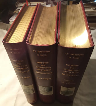 Histoire des Communes Savoyardes, sous la direction de Jean-Yves Mariotte et Paillard  Philippe.. MARIOTTE (Jean-Yves)/BAUD (Henri)/HUDRY ...