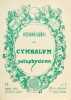 Organographes du Cymbalum 1-28 collection complète.. 