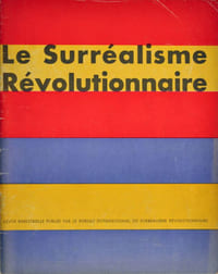 LE SURREALISME REVOLUTIONNAIRE N°1 seul paru.