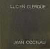 Photographies 1958-1964. CLERGUE LUCIEN (1934-2014)  COCTEAU JEAN (1889-1963)