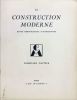 La Construction Moderne 2 octobre 1932. PERRET AUGUSTE (1874-1964)