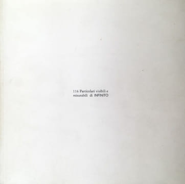 116 Particolari visibili e misurabili di INFINITO. ANSELMO GIOVANNI ( né en 1934)
